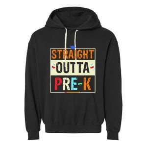 Straight Outta Pre K Preschool Graduation Gifts Garment-Dyed Fleece Hoodie