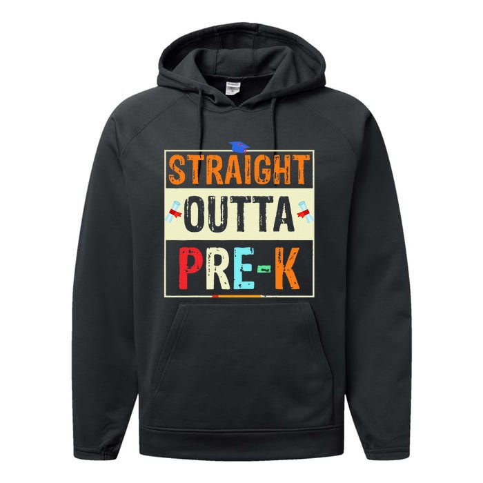 Straight Outta Pre K Preschool Graduation Gifts Performance Fleece Hoodie