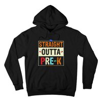 Straight Outta Pre K Preschool Graduation Gifts Hoodie