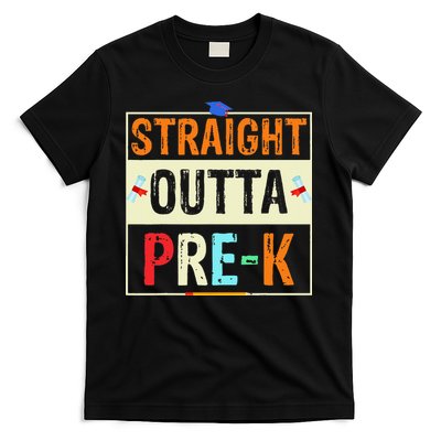 Straight Outta Pre K Preschool Graduation Gifts T-Shirt