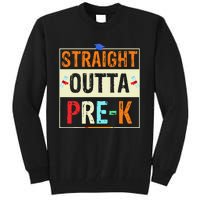 Straight Outta Pre K Preschool Graduation Gifts Tall Sweatshirt