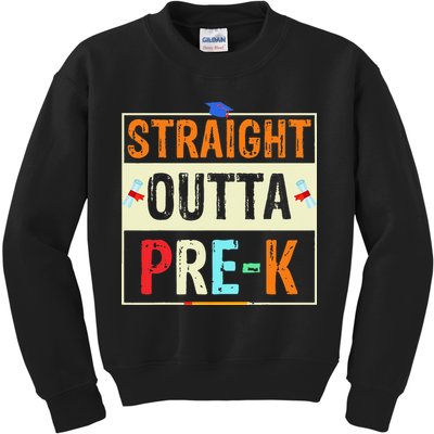 Straight Outta Pre K Preschool Graduation Gifts Kids Sweatshirt
