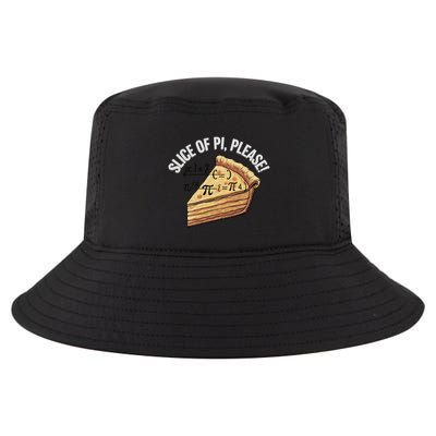 Slice Of Pi Please Funny Math Humor Pi Day Gift Cool Comfort Performance Bucket Hat