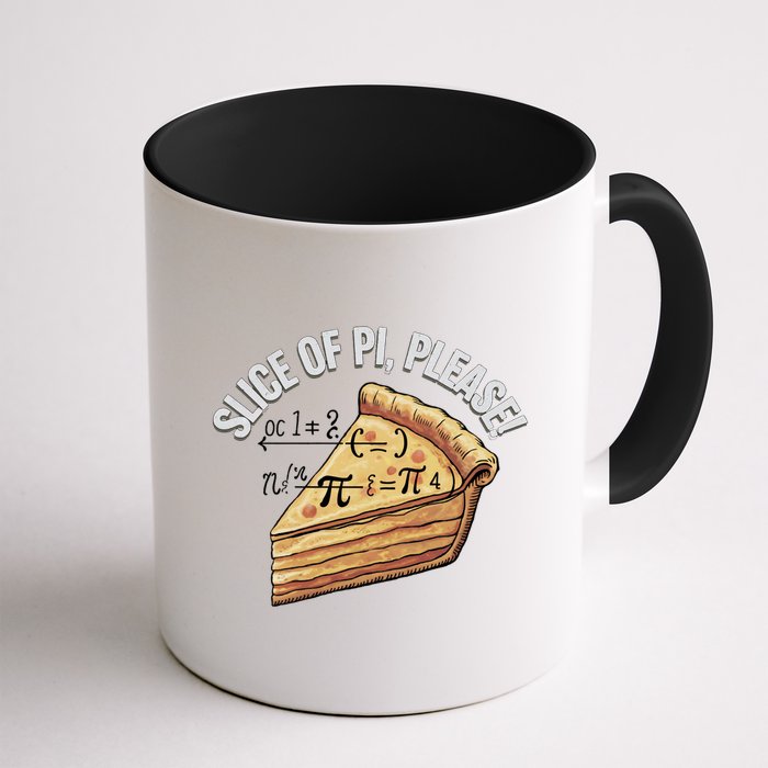 Slice Of Pi Please Funny Math Humor Pi Day Gift Coffee Mug
