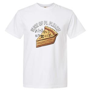 Slice Of Pi Please Funny Math Humor Pi Day Gift Garment-Dyed Heavyweight T-Shirt