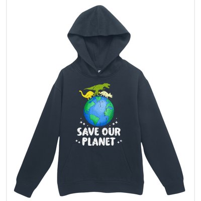 Save Our Planet Dinosaur Cute Earth Day Urban Pullover Hoodie