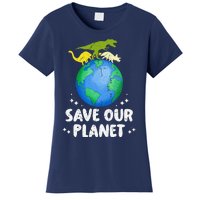 Save Our Planet Dinosaur Cute Earth Day Women's T-Shirt