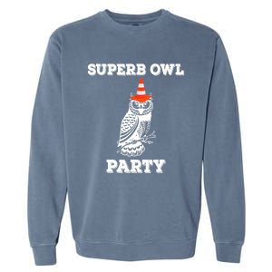 Superb Owl Party What We Do in the Shadows Owl Lover Garment-Dyed Sweatshirt