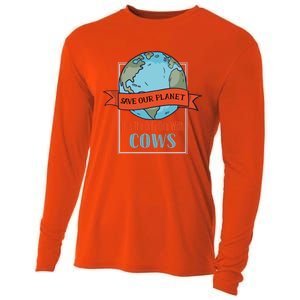 Save Our Planet Its The Only One With Cows Gift Cooling Performance Long Sleeve Crew