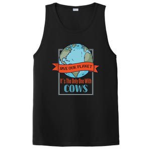 Save Our Planet Its The Only One With Cows Gift PosiCharge Competitor Tank