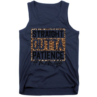 Straight Outta Patience Hashtag Mom Life Humor Mother's Day Tank Top