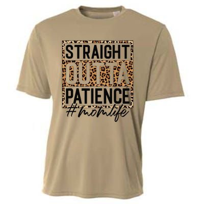 Straight Outta Patience Hashtag Mom Life Humor Mother's Day Cooling Performance Crew T-Shirt