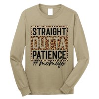 Straight Outta Patience Hashtag Mom Life Humor Mother's Day Long Sleeve Shirt