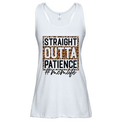 Straight Outta Patience Hashtag Mom Life Humor Mother's Day Ladies Essential Flowy Tank