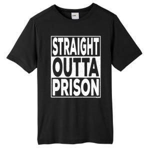 Straight Outta Prison Gift Tall Fusion ChromaSoft Performance T-Shirt