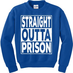 Straight Outta Prison Gift Kids Sweatshirt