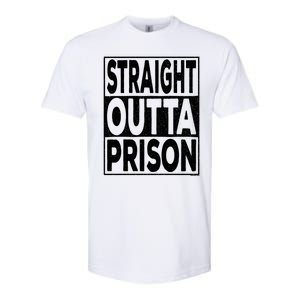 Straight Outta Prison Gift Softstyle CVC T-Shirt