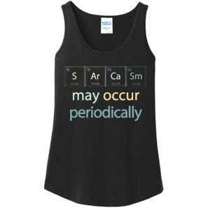 Sarcasm Occur Periodically Scientist Chemistry Elements Joke Ladies Essential Tank