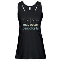 Sarcasm Occur Periodically Scientist Chemistry Elements Joke Ladies Essential Flowy Tank