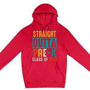 Straight Outta Pre K Preschool Graduation Gifts Premium Pullover Hoodie