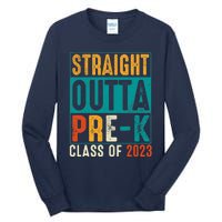 Straight Outta Pre K Preschool Graduation Gifts Tall Long Sleeve T-Shirt