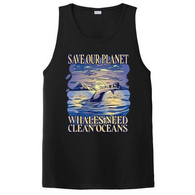 Save Our Planet Whales Need Oceans Meaningful Gift PosiCharge Competitor Tank