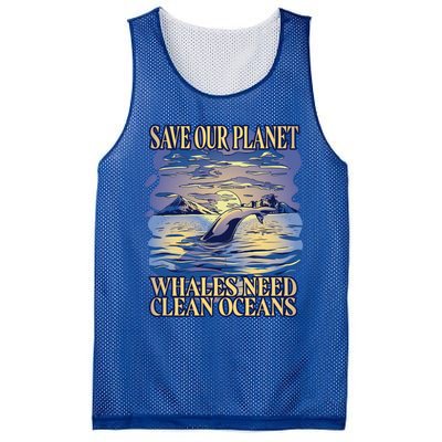 Save Our Planet Whales Need Oceans Meaningful Gift Mesh Reversible Basketball Jersey Tank