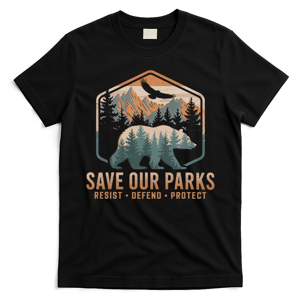 Save Our Parks Resist National Park Protect Alt Us Parks T-Shirt