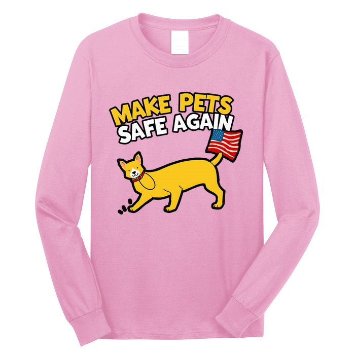 Save Our Pets Cats 2024 Make Pets Safe Again Long Sleeve Shirt