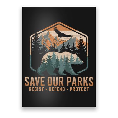 Save Our Parks Resist National Park Protect Alt Us Parks Poster