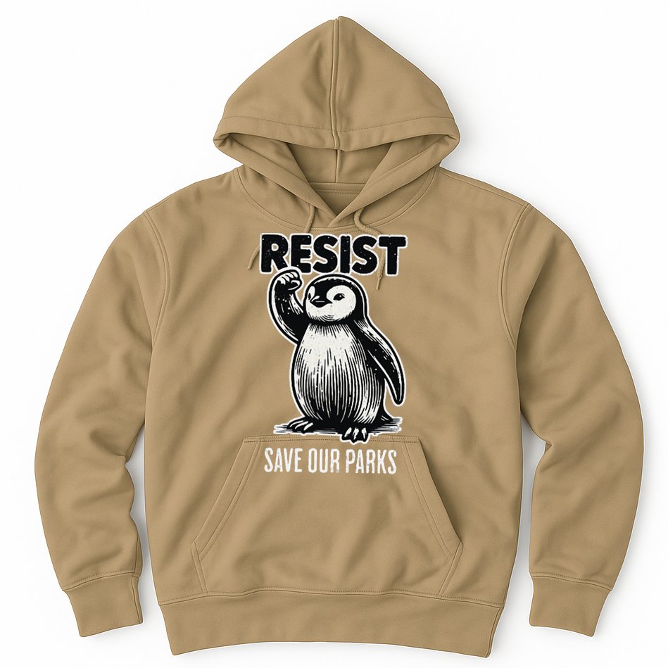 Save Our Parks Pocket Penguin Resist Protest National Parks Hoodie