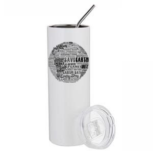 Save Our Planet Climate Change Is Real Save Earth Gift Stainless Steel Tumbler