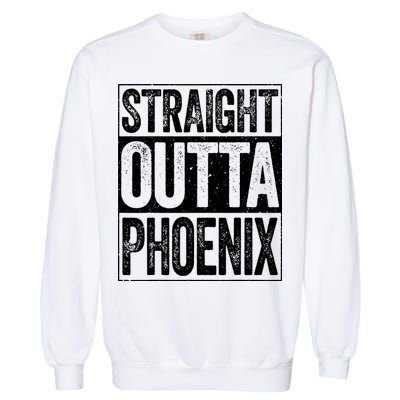 Straight Outta Phoenix Arizona State Garment-Dyed Sweatshirt
