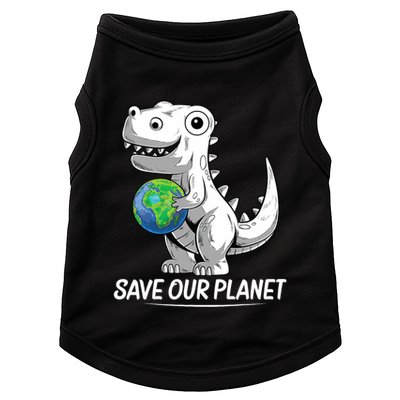 Save Our Planet Earth Day 2024 T Rex Environment Doggie Tank