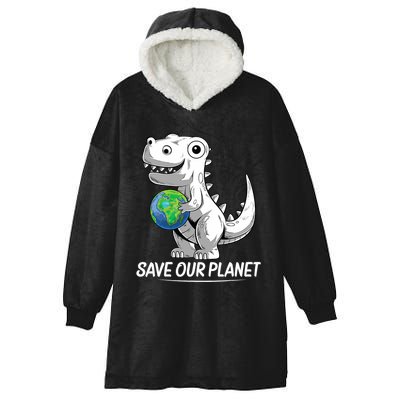 Save Our Planet Earth Day 2024 T Rex Environment Hooded Wearable Blanket