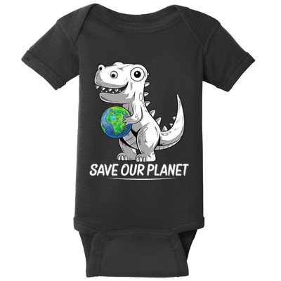 Save Our Planet Earth Day 2024 T Rex Environment Baby Bodysuit
