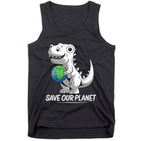 Save Our Planet Earth Day 2024 T Rex Environment Tank Top
