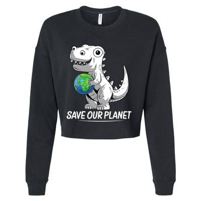 Save Our Planet Earth Day 2024 T Rex Environment Cropped Pullover Crew