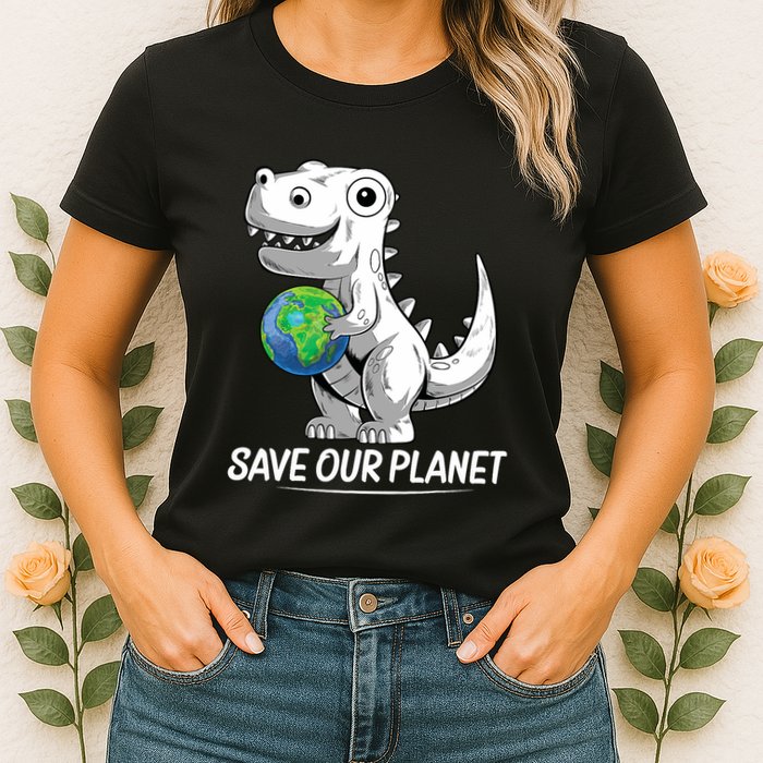 Save Our Planet Earth Day 2024 T Rex Environment Womens T-Shirt