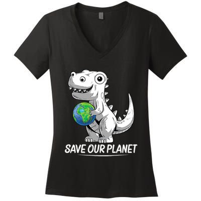 Save Our Planet Earth Day 2024 T Rex Environment Women's V-Neck T-Shirt