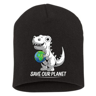 Save Our Planet Earth Day 2024 T Rex Environment Short Acrylic Beanie