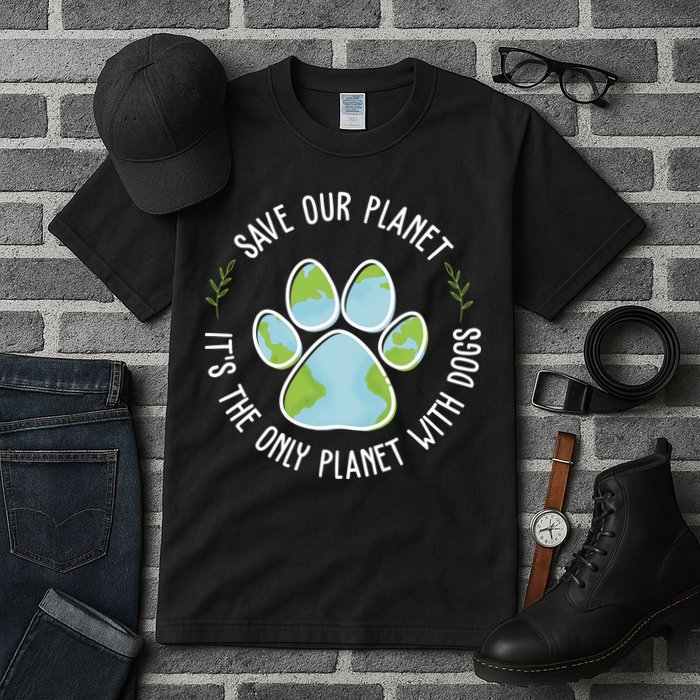 Save Our Planet It's The Only Planet With Dogs Earth Day Tall T-Shirt