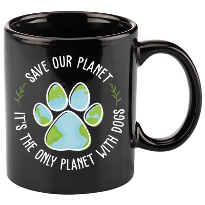 Save Our Planet It's The Only Planet With Dogs Earth Day 11oz C Handle Ceramic Mug