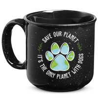 Save Our Planet It's The Only Planet With Dogs Earth Day 15oz Campfire Ceramic Mug