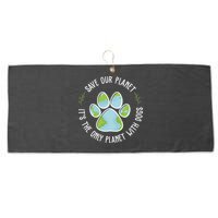 Save Our Planet It's The Only Planet With Dogs Earth Day Large Microfiber Waffle Golf Towel