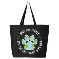 Save Our Planet It's The Only Planet With Dogs Earth Day 25L Jumbo Tote