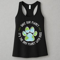 Save Our Planet It's The Only Planet With Dogs Earth Day Womens Tank Top