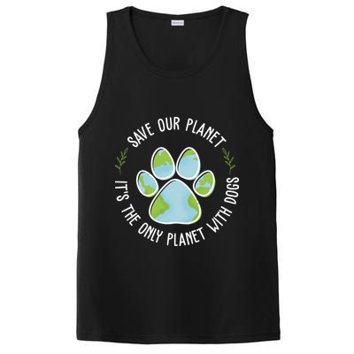 Save Our Planet It's The Only Planet With Dogs Earth Day PosiCharge Competitor Tank