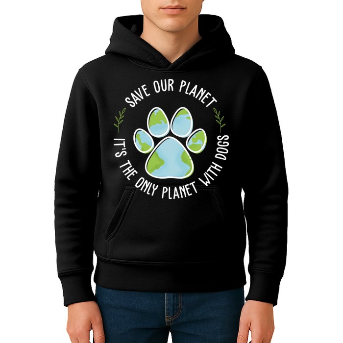 Save Our Planet It's The Only Planet With Dogs Earth Day Kids Hoodie