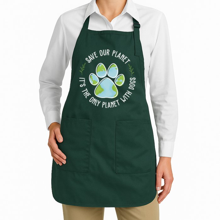 Save Our Planet It's The Only Planet With Dogs Earth Day Apron